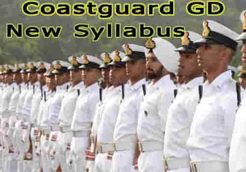 Coastguard GD latest Syllabus and Pattern