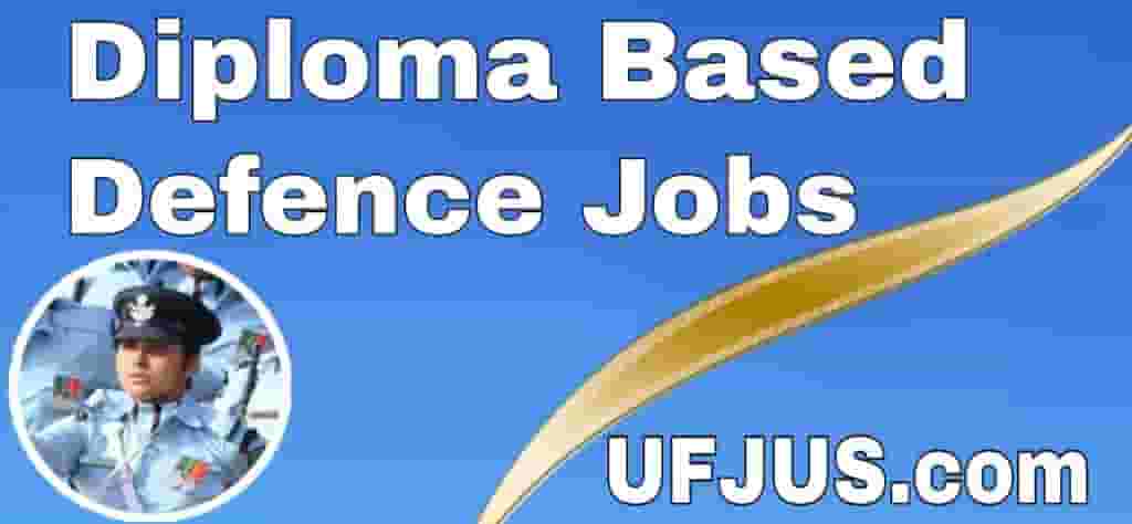 Diploma base All Defence Jobs Selection Process