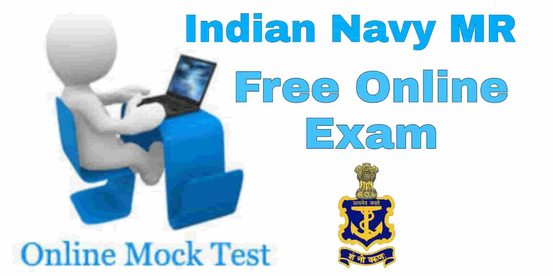 Indian Navy MR Free Online Mock Test -2