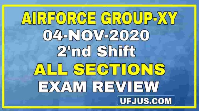 Airforce 04 November 2020 2nd Shift All Questions