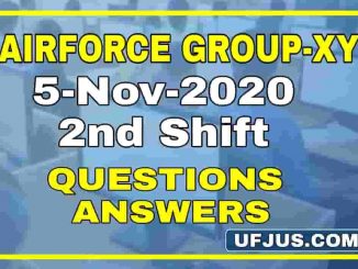 5th Nov 2nd Shift Airforce Group-XY Questions and Answers