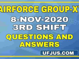 8th Nov 2020 3rd Shift Airforce Group-XY Exam