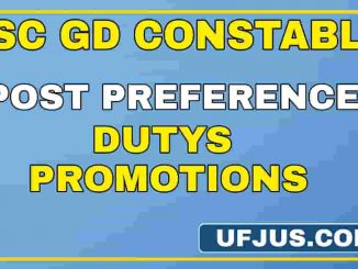 SSC GD Post Preference Opportunities Full Details