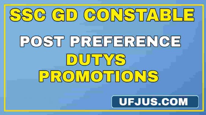 SSC GD Post Preference Opportunities Full Details SSC GD Post Preference Opportunities Full Details