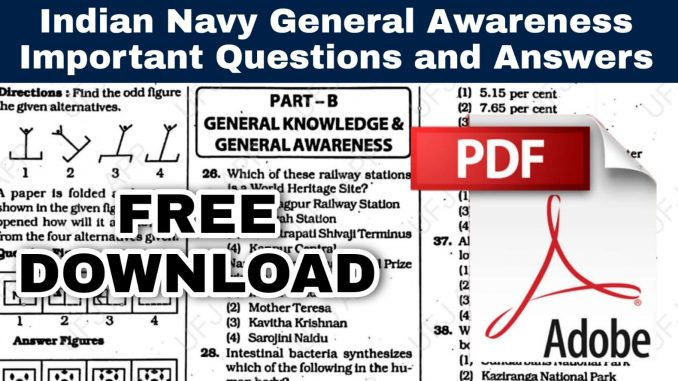 Navy General Awareness Important Questions and Answers Navy General Awareness Important Questions and Answers