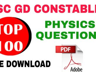 SSC GD Top 100 Physics Questions and Answers
