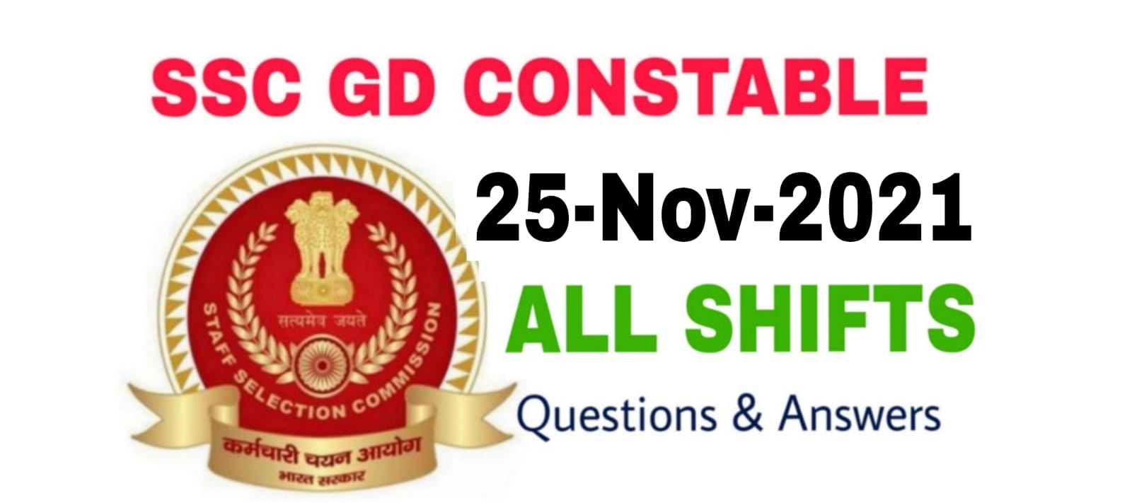 SSC GD 25 November 2021 All Shift Questions and Answers