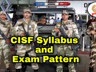 CISF 1149 Posts Syllabus and Exam Pattern 2022