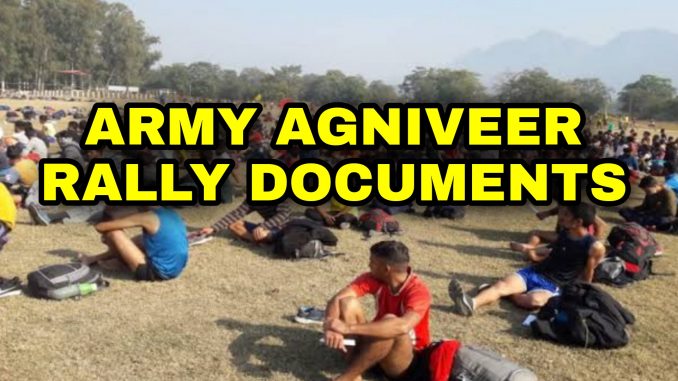 Documents Required For Army Agniveer Recruitment Documents Required For Army Agniveer Recruitment