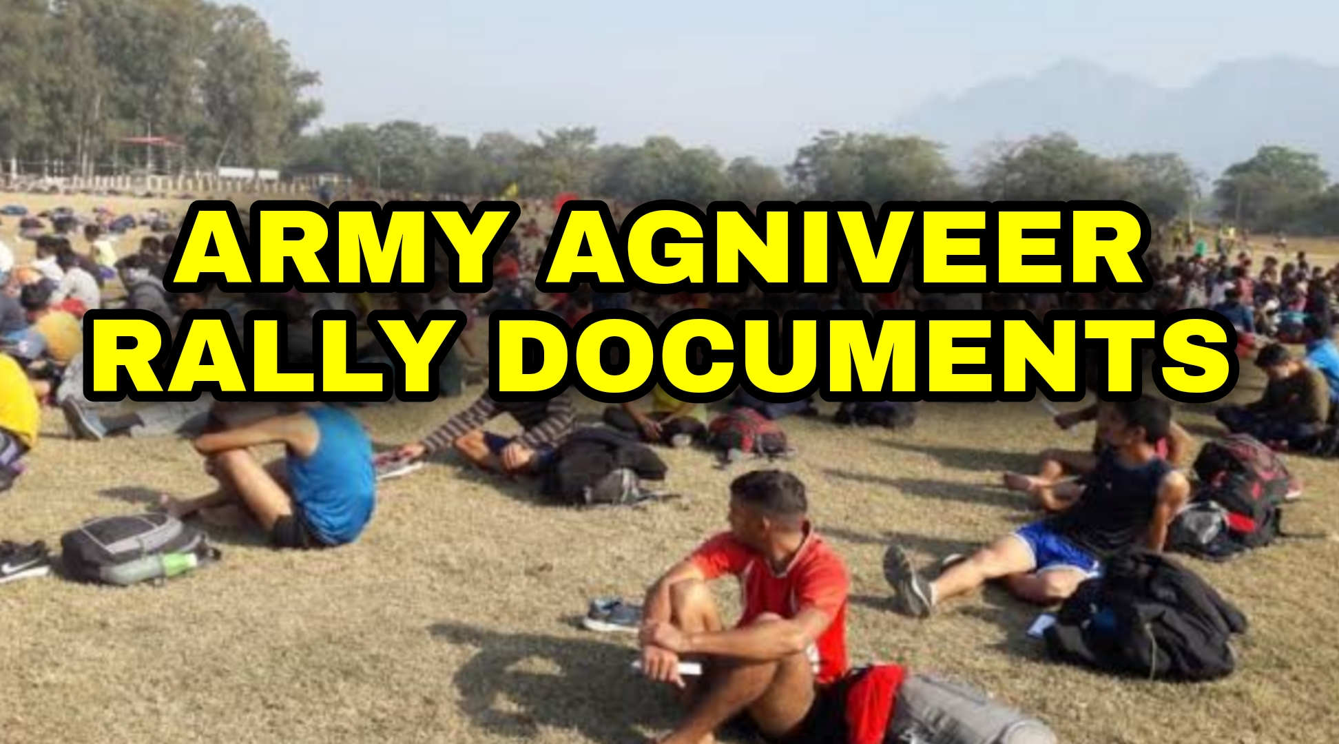 Documents Required For Army Agniveer Recruitment