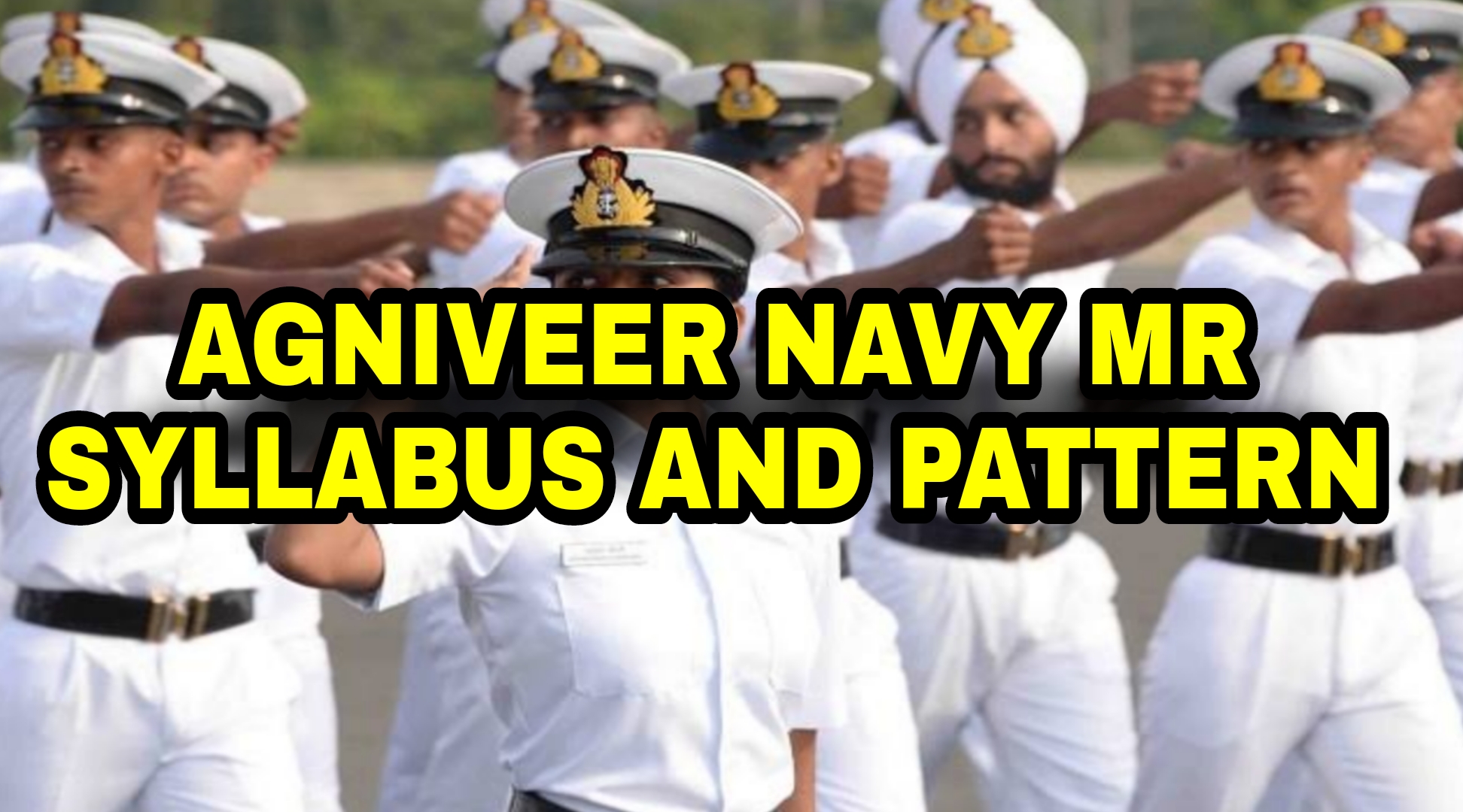 Navy Agniveer MR Syllabus and Pattern Full Details