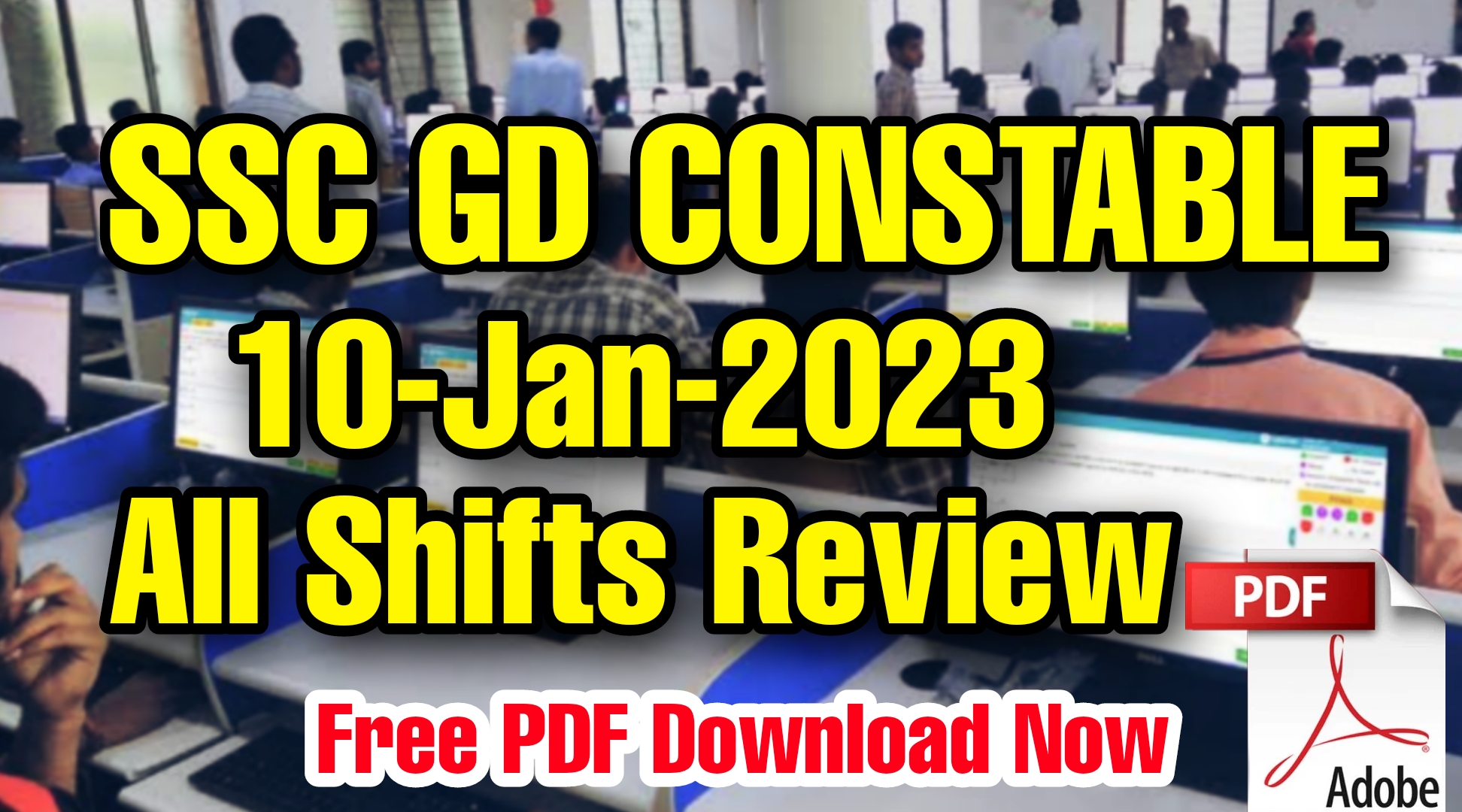 SSC GD 10 January 2023 All Shifts Questions and Answers