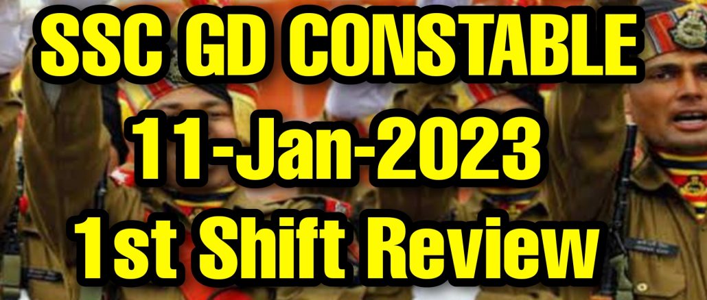 SSC GD 11 January 2023 1st Shift Questions and Answers