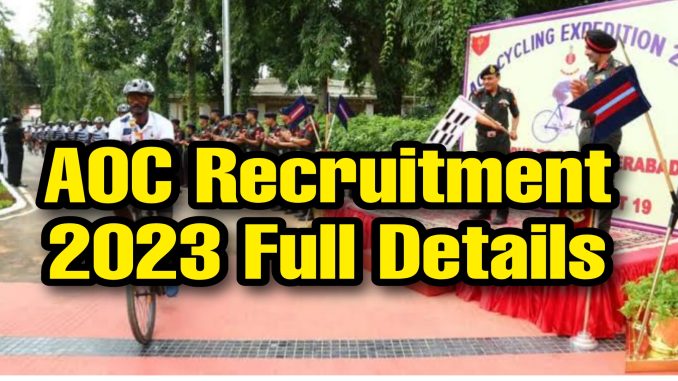 AOC Tradesman Mate and Fireman Recruitment 2023 AOC Tradesman Mate and Fireman Recruitment 2023