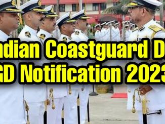 Indian Coastguard DB GD Notification 2023