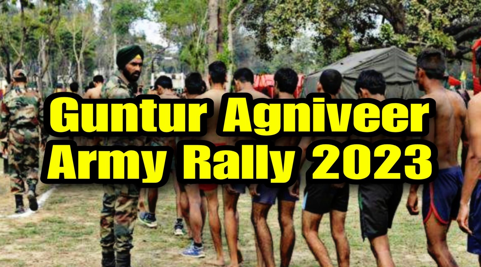 Andhra Pradesh Guntur ARO Agniveer Army Recruitment Rally 2023 - UFJUS.COM