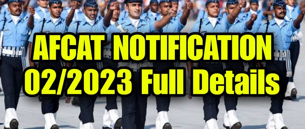Indian Airforce Recruitment AFCAT 02/2023 Notification