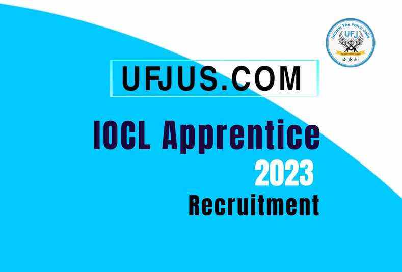 IOCL Apprentice Recruitment 2023