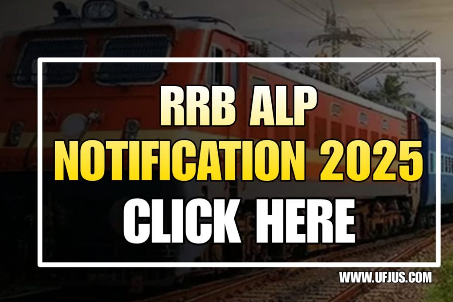 RRB ALP 9970 Posts Notification 2025 Full Details