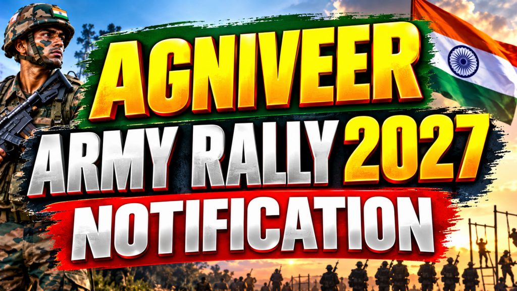 Agniveer Army Rally 2027 Notification Full Details